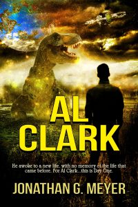 AL CLARK (Book One) by Jonathan G. Meyer