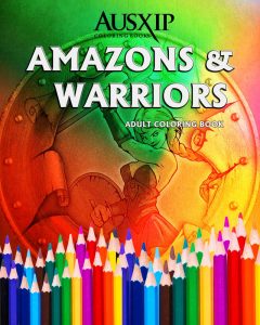Amazons and Warriors Adult Coloring Book Volume 1 by Mary Brooks