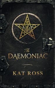 The Daemoniac by Kat Ross