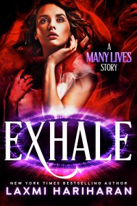 Exhale by Laxmi Hariharan