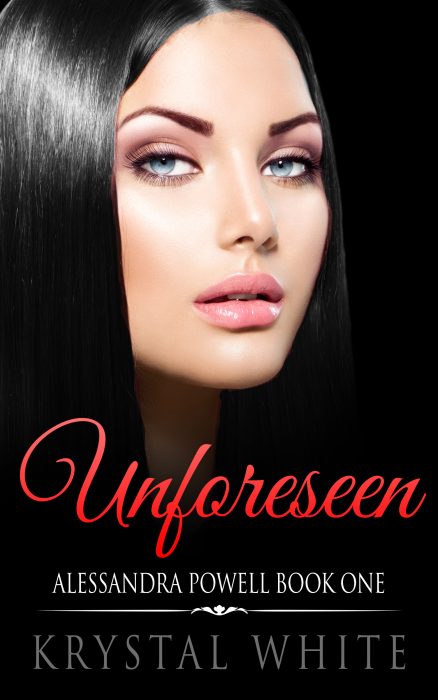 Unforeseen by Krystal White