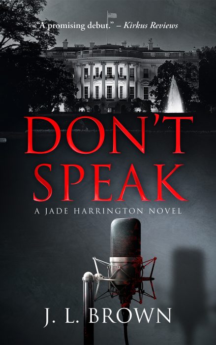 Don’t Speak by J. L. Brown
