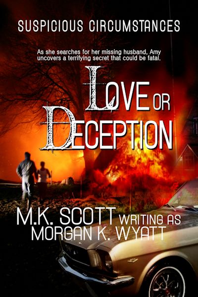 Love or Deception by Morgan K Wyatt