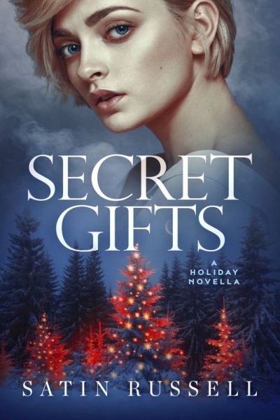 Secret Gifts by Satin Russell
