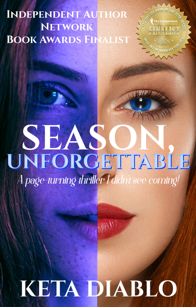 Season, Unforgettable by Keta Diablo